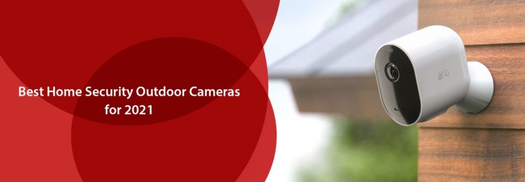 Security Outdoor Cameras
